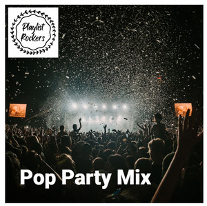 Pop Party Mix playlist cover