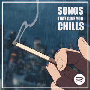 songs that give you chills playlist cover