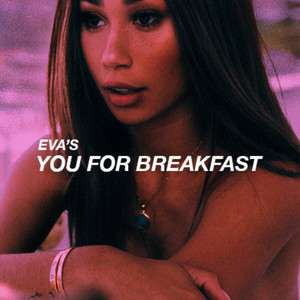 You For Breakfast playlist cover