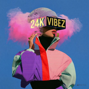 💎24k VIBEZ💎