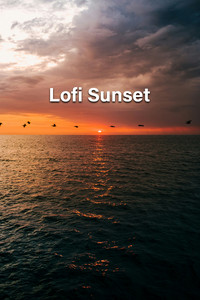 lofi sunset | end your evening with these sunset beats cover