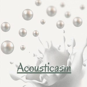 Acousticasm