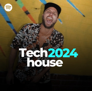 TECH HOUSE 2024 - by Laay | FISHER | JOHN SUMMIT | DOM DOLLA | CHRIS LAKE | ELI BROWN playlist cover