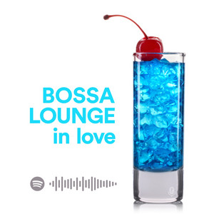 BOSSA LOUNGE in love ❤️☕️🍸🍴☀️🌙 No classics, no covers, no versions, no AI... Only new original songs. cover