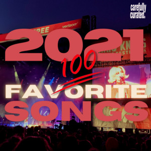 2021:  💯 Favorite Songs playlist cover