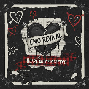 Emo Revival: Heart on Your Sleeve