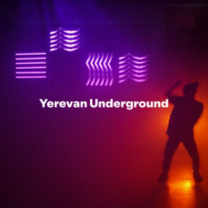 Yerevan Underground (Armenian Electronic Scene) — cover art
