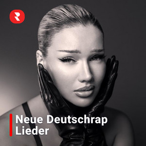 Neue Deutschrap Lieder 2026 (Deutsch Rap Charts Top 100) playlist cover