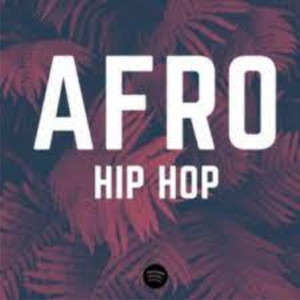 Trending Hip-Hop /Afro-Pop Music