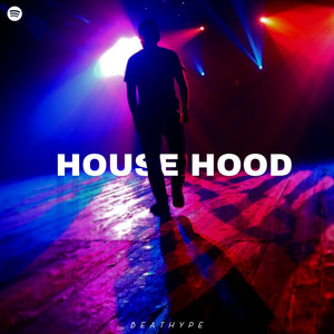 HOUSE HOOD
