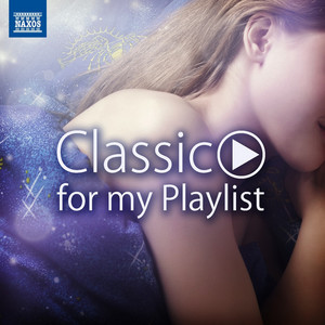 クラシック for Sleep & Relax ～ おやすみプレイリスト - playlist by