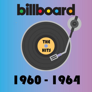 1960 -1964 Billboard´s HITS - playlist by rodrigotoledon | Spotify