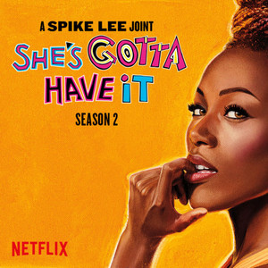 She's Gotta Have It: Season 2 playlist cover