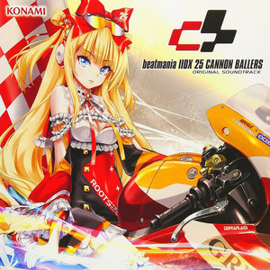 beatmania IIDX 25 CANNON BALLERS ORIGINAL SOUNDTRACK - playlist by