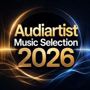 Audiartist Music Selection 2026 (Pop, Rap, House, Indie) cover