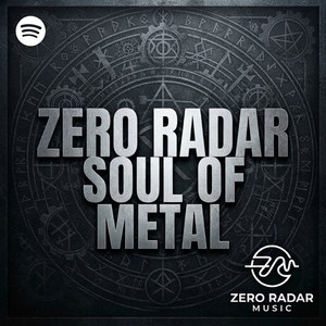Zero Radar: Soul of Metal Spotify playlist cover art