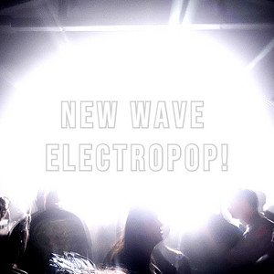 New Wave Electropop! cover