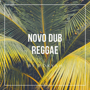 NovoDub Reggae