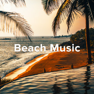 Beach Music - Chill Deep House playlist cover