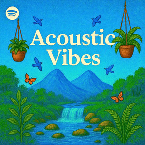 Acoustic Vibes  - Indie/Folk/Chill/Cozy