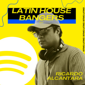 LATIN HOUSE BANGERS BY RICARDO ALCANTARA cover