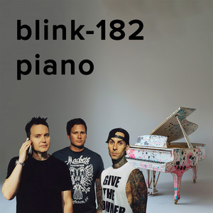 blink-182 calming piano 🎹 playlist cover