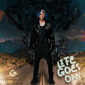 Watson-G  - Álbum, LIFE GOES ON playlist cover