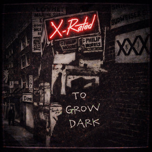 To Grow Dark