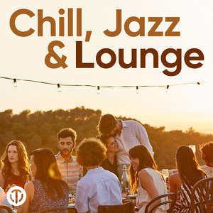 Chill, Jazz & Lounge