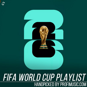 FIFA World Cup Playlist: The Best WM Music of all Time playlist cover