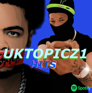 UKTOPICZ1 HITS🥷🏾 cover