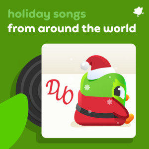 Holiday Songs from Around the World!