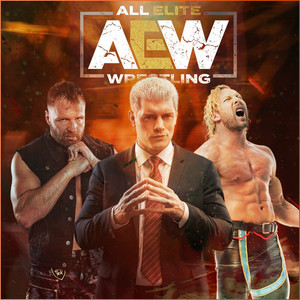 AEW Dynamite (All Elite Wrestling) / All theme songs from AEW superstars / Music from AEW on TNT playlist cover