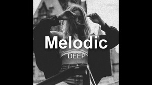 Nonstop Music - Melodic Deep Playlist playlist cover