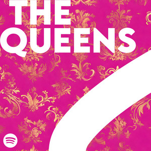 THE QUEENS / women, soul, feminism, indie, womxn playlist cover