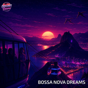 Bossa Nova Dreams 🦚 playlist cover