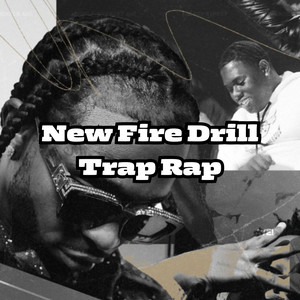 New fire Drill Trap Rap cover