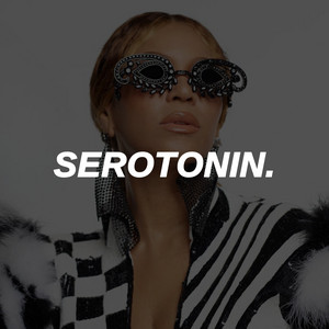 Serotonin playlist cover