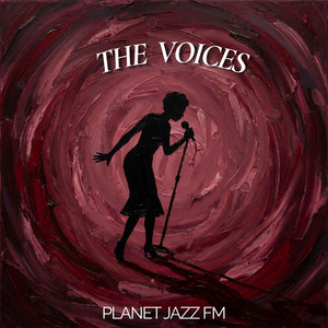 Planet Jazz FM |  The Voices Spotify playlist cover art