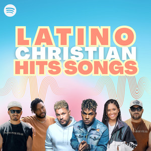 Latino Christian Hits Songs 