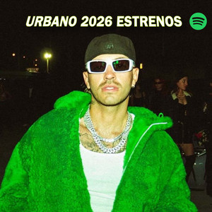 URBANO 2026 ESTRENOS‼️ playlist cover
