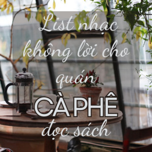 NHẠC CAFE SÁNG CÓ LỜI MP3 HÒA TẤU RUMBA BOLERO VỪA NHẸ NHÀNG VỪA CỔ ĐIỂN