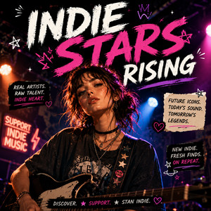 INDIE STARS RISING:  Discover Tomorrow’s Icons Today.  A Genre-Bending Playlist Spotify playlist cover art