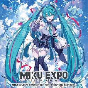 MIKU EXPO 2025 ASIA VIP 特典セット MIKU EXPO ASIA 2025 SET B - playlist by Kurumi Chiew | Spotify