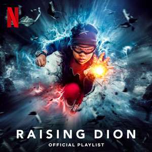Raising Dion Official Playlist playlist cover