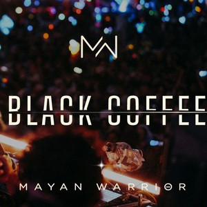 BLACK COFFEE - Mayan Warrior - Burning Man 2025