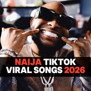 NAIJA TIKTOK VIRAL SONGS 2026 🇳🇬 | AFROBEATS HITS | AFROBEATS MUSIC | AFROPOP | WIZKID, BURNA | TYLA 