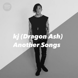Kj Another Songs | Spotify Playlist