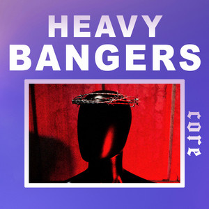 Heavy Bangers 2026