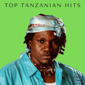 Top 100 Tanzania 2026 - Top Tanzanian Hits 2026 - Hot Hits Tanzania  2026 Tanzania  Top 100 — cover art